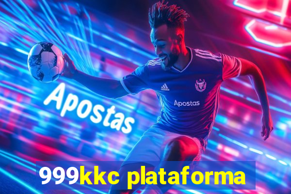 999kkc plataforma